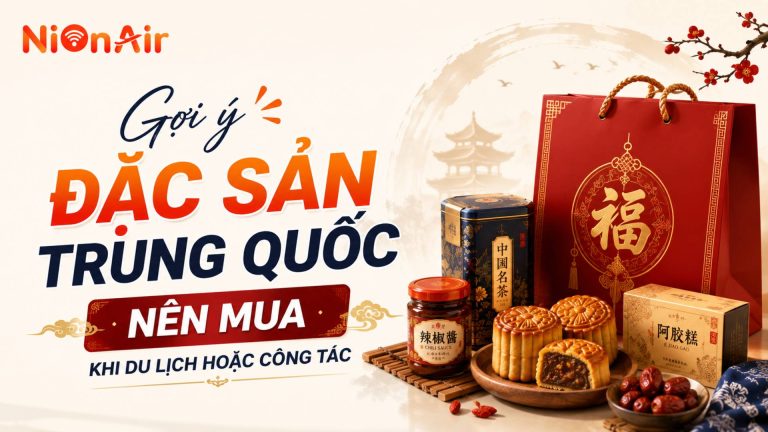 Gợi ý đặc sản trung quốc nên mu khi đi du lịch hoặc công tác